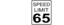 Ca Speed Limit 65 Roadsign